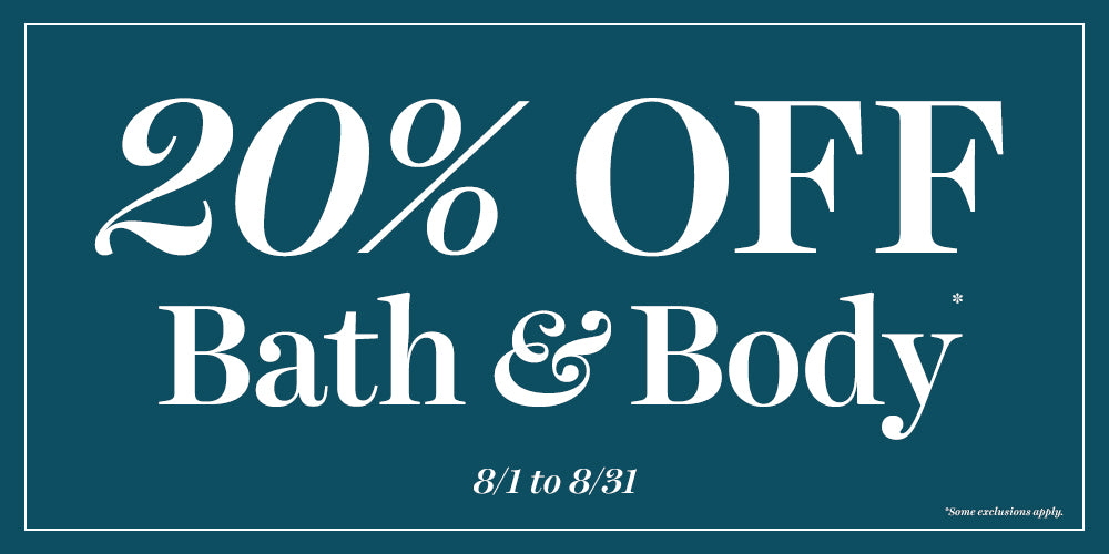 20% Off Bath & Body Sale