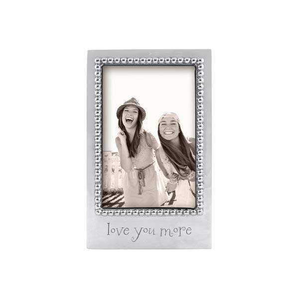 Mariposa LOVE YOU MORE Beaded 4x6 Frame