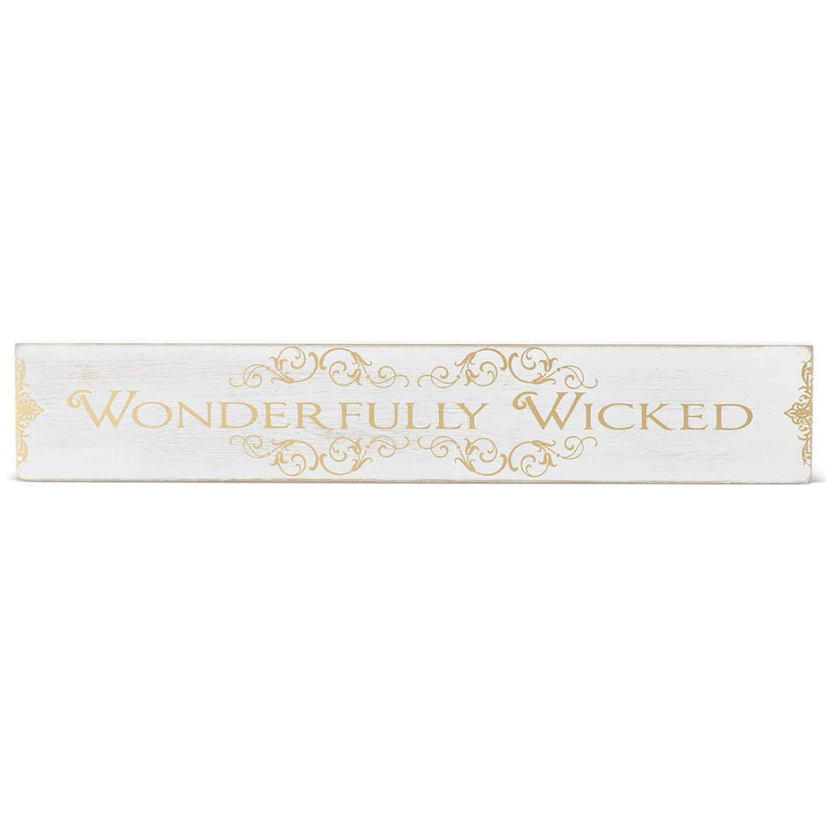 K & K Wonderfully Wicked Tabletop Wooden Message Sign with Gold